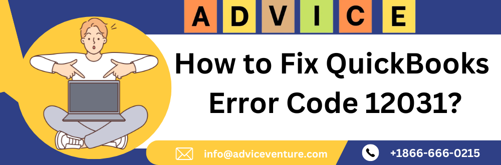 Fix QuickBooks Error Code 12031