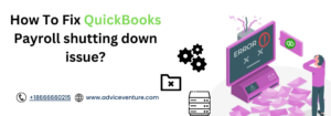 QuickBooks Payroll shutting down