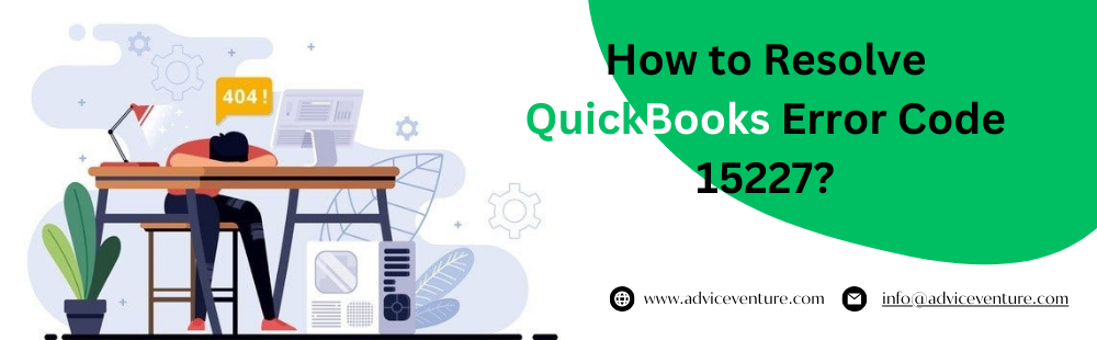 QuickBooks Error Code 15227