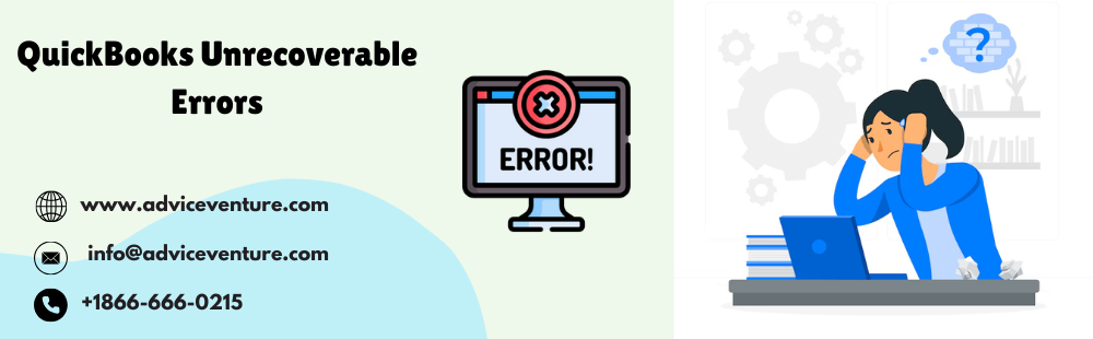 QuickBooks Unrecoverable Error