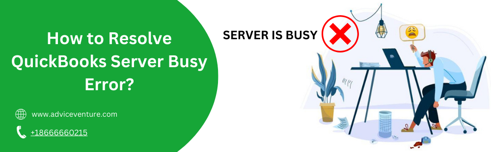 QuickBooks Server Busy Error