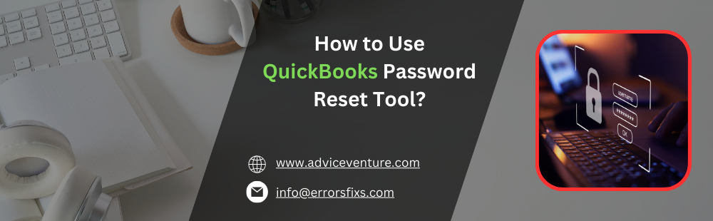 Quickbooks Password Reset Tool