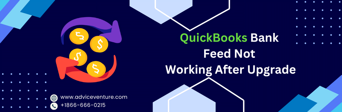QuickBooks Bank Feed Not Working After Upgrade