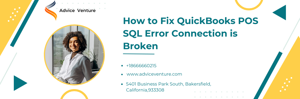 QuickBooks POS SQL Error Connection is Broken
